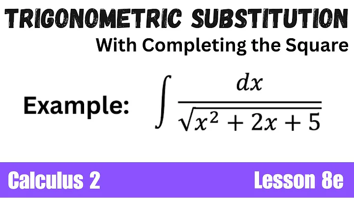 Trig Substitution with Completing the Square