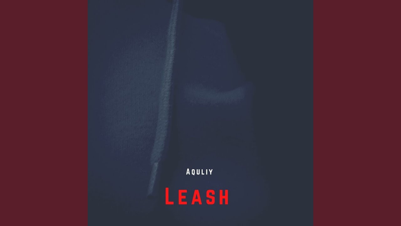 Watch Leash on YouTube Watch Leash on YouTube