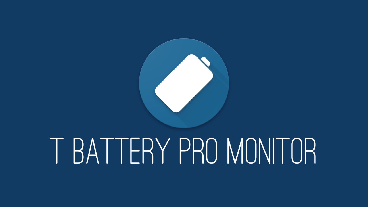 Battery pro. T Battery Monitor.