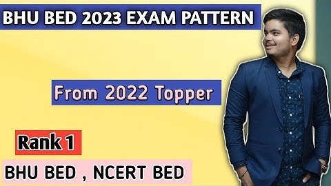 BHU BED 2023 NEW EXAM PATTERN! ,CUET BED 2023,BHU BED ENTRANCE NEW PAPER PATTERN#bhubed #bhubed2023
