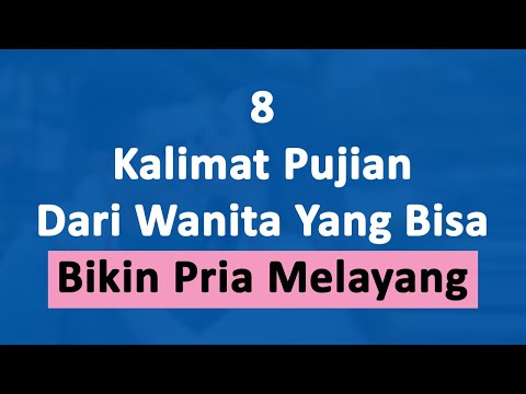 Video: Pujian Atau Pujian Untuk Seorang Pria