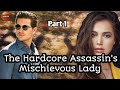 Part 1  the hardcore assassins mischievous lady  zebby tv  lovestory inspirationalstories