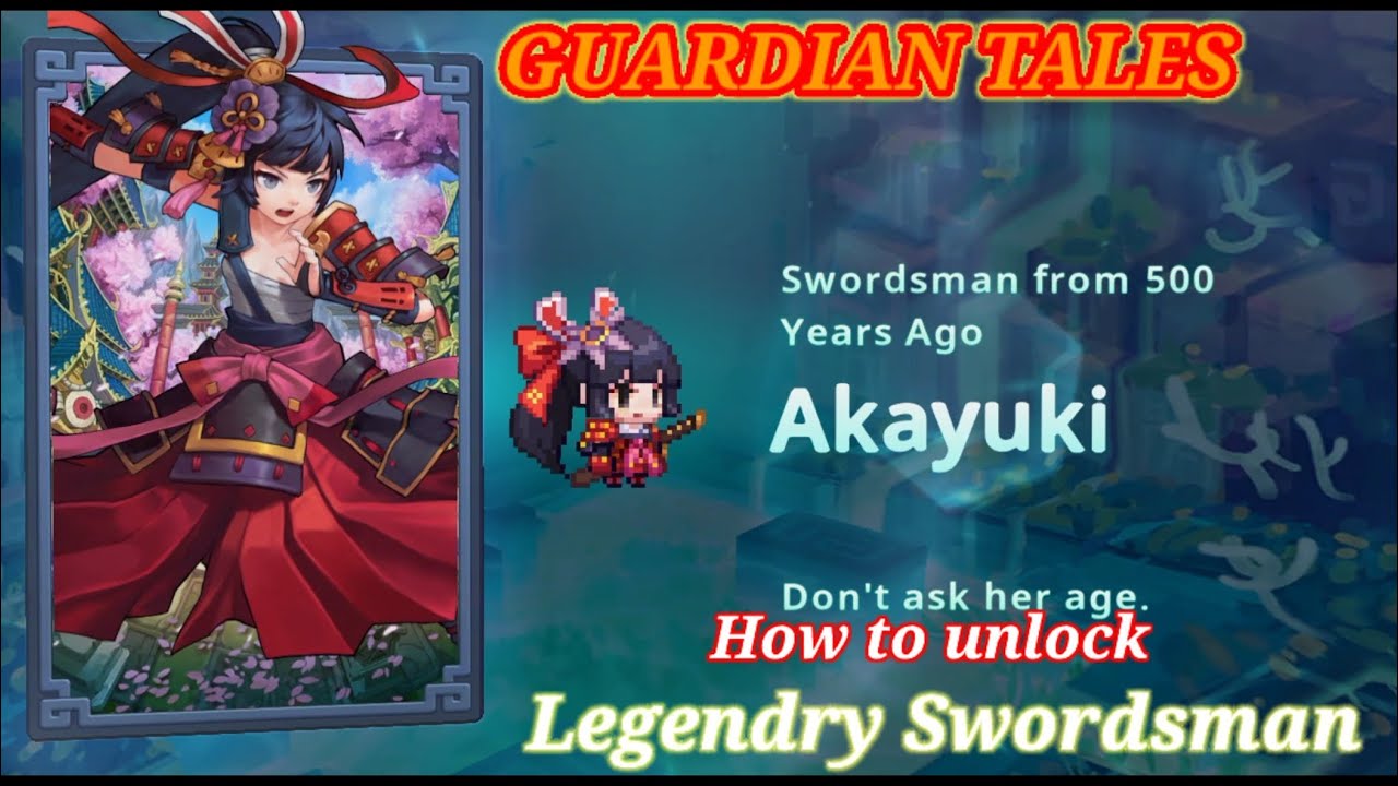 GUARDIAN TALES LEGEND OF AKAYUKI HOW TO UNLOCK AKAYUKI GUARDIAN么