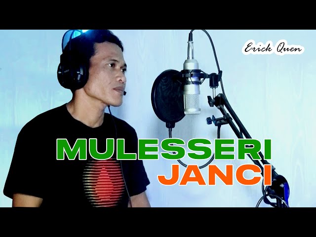 ERICK QUEN - MULESSERI JANCI  [OFFICIAL M/V] class=