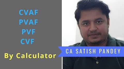 CVAF | PVAF | CVF | PVF Calculation by Any Calculator | Casio