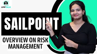 SailPoint Overview on Risk Management | SailPoint Online Training | SailPoint Tutorial | UppTalk