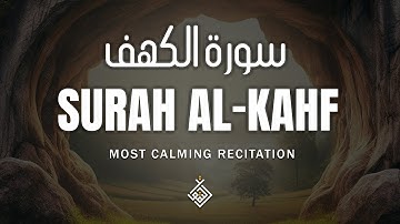 Uplifting Surah Al-Kahf سورة الكهف | Let This Divine Voice Bring Serenity to Your Soul | Al-Taqwa TV