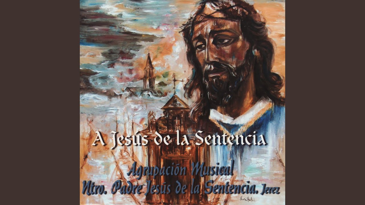 A Jesús de la Sentencia