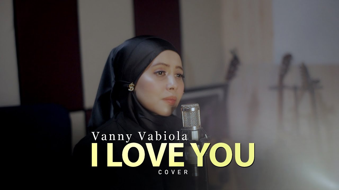 I Love You   Cline Dion Cover By Vanny Vabiola