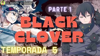 Black Clover SEASON 5 | ASTA and LIEBE vs NACHT | Narrated Manga Pt. 1