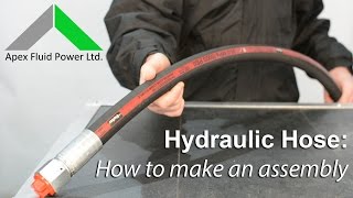 Hydraulic Hose  How To Make an Assembly