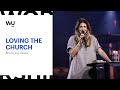 Brooke Ligertwood - Loving The Church | Teaching Moment