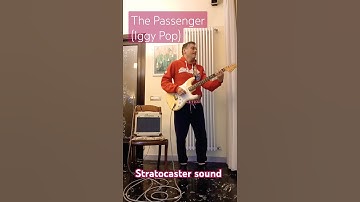 Thumbnail of The Passenger (Iggy Pop) - Stratocaster original sound