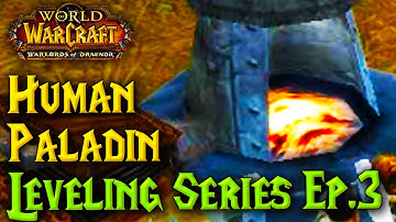 Paladin Leveling Guide Ep.3 - WoW Nomadic Challenge