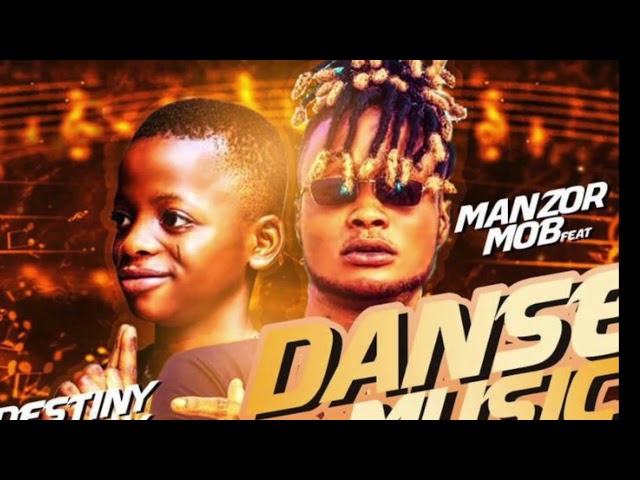 Manzor ft Destiny Boy - Dance my music class=