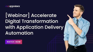 [Webinar] Accelerate Digital Transformation with Application Delivery Automation