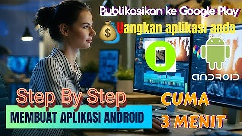 MEMBUAT APLIKASI ANDROID MUDAH BANGET
