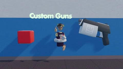 How to Make Custom Guns In Rec Room