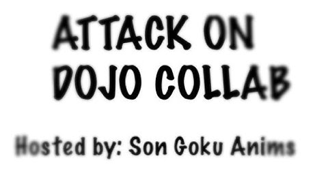 Attack on Dojo collab entry