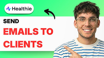 How to Send Emails to Clients in Healthie [2025 Guide]