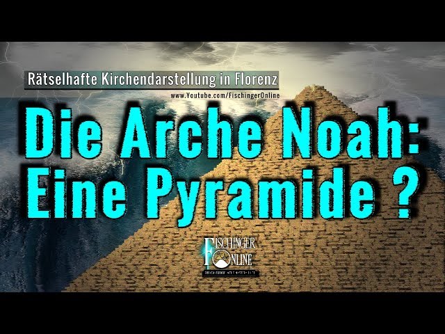 Die Arche Noah: Eine Pyramide aus Stein?! Rätselhafte Kirchendarstellung in Italien