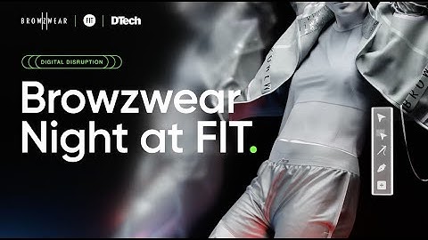 Browzwear Night at FIT 2023 event - Bringing together the 3D community to learn, share and connect