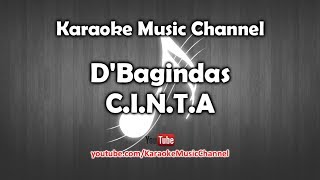 D'Bagindas C.I.N.T.A (karaoke version)