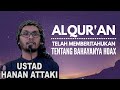 ALQUR'AN TELAH MEMBERITAHUKAN TENTANG DAMPAK HO4X II USTADZ HANAN ATTAKI