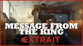 Bande annonce Message from the King 