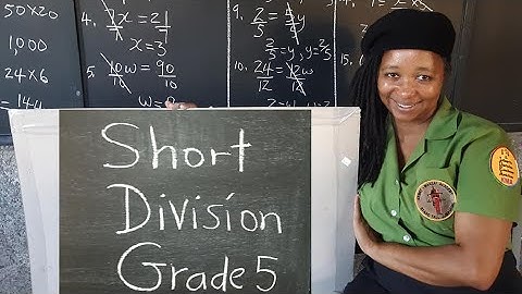 PEP Maths: Short Division. How to Divide. Grade 5 Mathematics. Primary Exit Profile