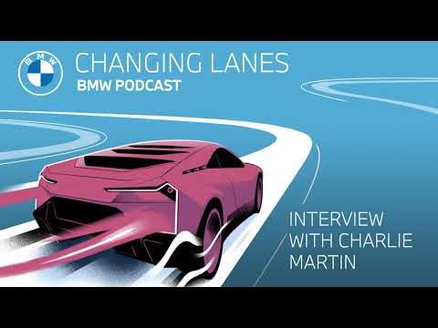 An interview with transgender race driver Charlie Martin - Changing Lanes #034. The BMW Podcast.