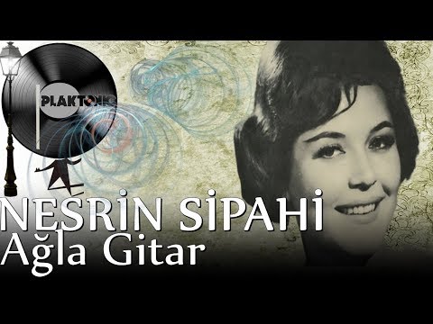 Nesrin Sipahi - Ağla Gitar (Kaliteli Kayıt)