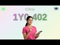 Citrix 1Y0-402 Syllabus Explained in 10 Minutes - Unlock Your Citrix XenApp and XenDesktop Certifica