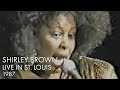 Shirley Brown | Live In St. Louis | 1987