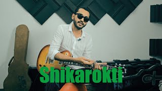 Shikarokti Guitar Lesson chords