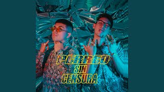 Perreo Sin Censura