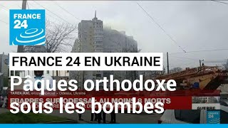 Guerre en Ukraine : Odessa fête la Paques orthodoxe sous les frappes russes • FRANCE 24