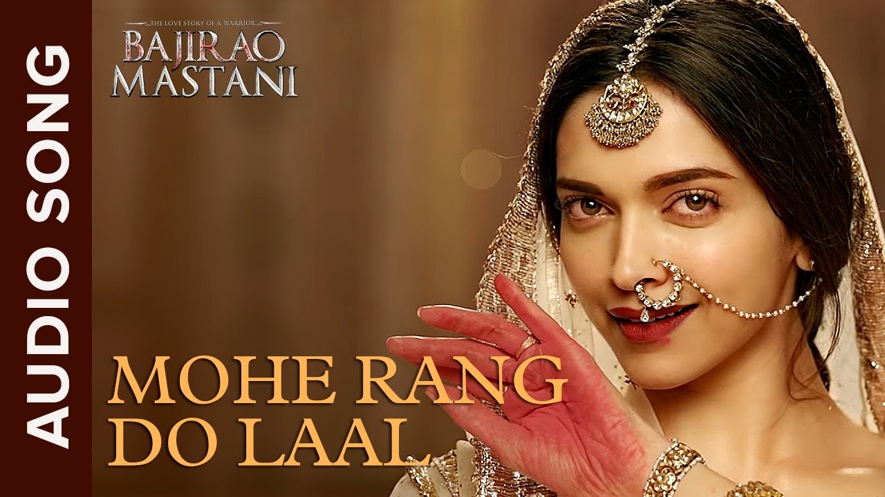 Mohe Rang Do Laal  Full Audio Song  Bajirao Mastani  Ranveer Singh  Deepika Padukone