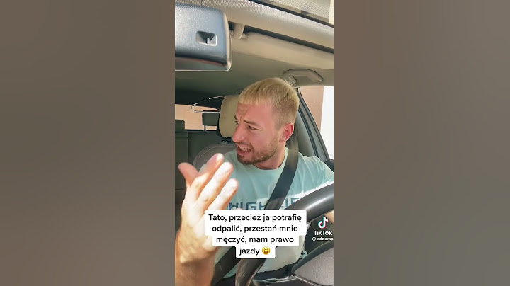 Pov: jedziesz autem z ojcem.