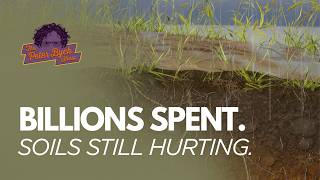 Can the Farm Bill build soil health? - The Peter Byck Show w/ Dr. Allen Williams