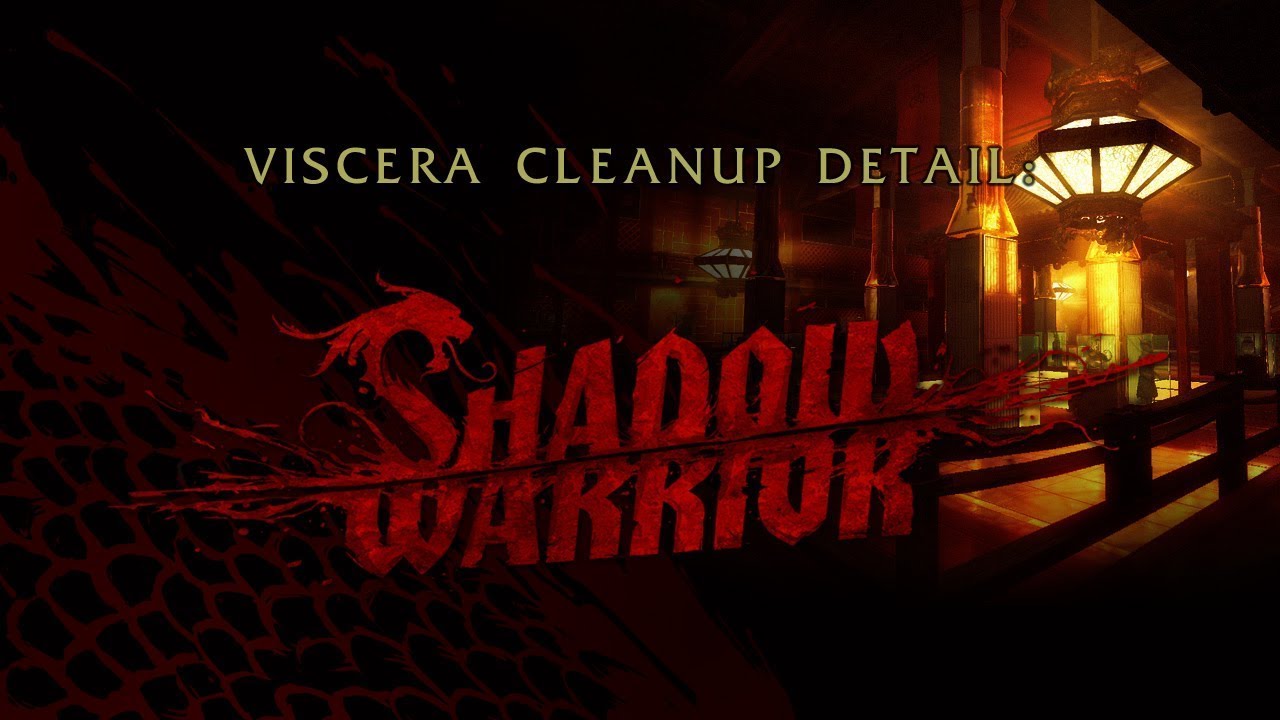 Viscera Cleanup Detail: Shadow Warrior. Не эпично!