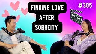 Finding Love After Sobriety, Asian Entertainment // Kevin Kreider & Christine Chang, Episode 305