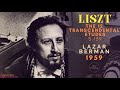 Liszt - The 12 Transcendental Etudes S. 139 (Century's recording: Lazar Berman 1959)