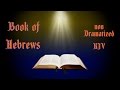 Hebrews KJV Audio Bible with Text