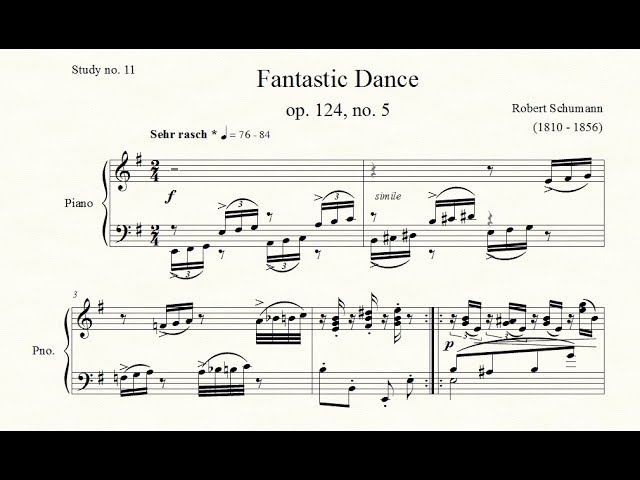 Study No 11 Fantastic Dance Op 124 No 5 Robert Schumann Piano Studies Etudes 7 Youtube