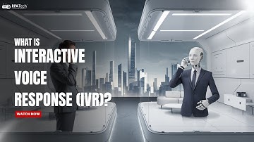 What is Interactive Voice Response (IVR)? Automating Customer Interactions