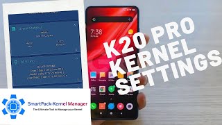 K20 Pro Kernel Manager settings || fully explained