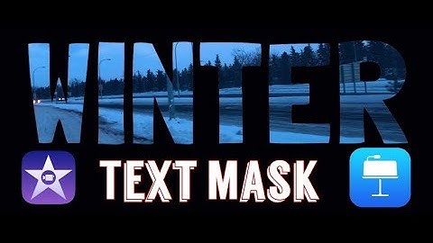 TEXT MASK effect in iMovie with Keynote 2020