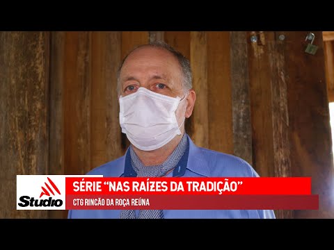 Studio TV | Nas raízes da tradição | 63 anos do CTG Rincão da Roça Reúna