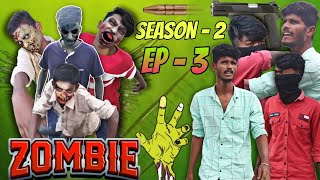 ‼️ ZOMBIES 🧟‍♂️ SEASON 2 | EPISODE - 3